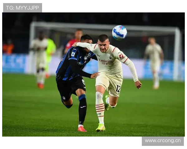 AC米兰强强对话表现波动，硬仗稳定性面临考验